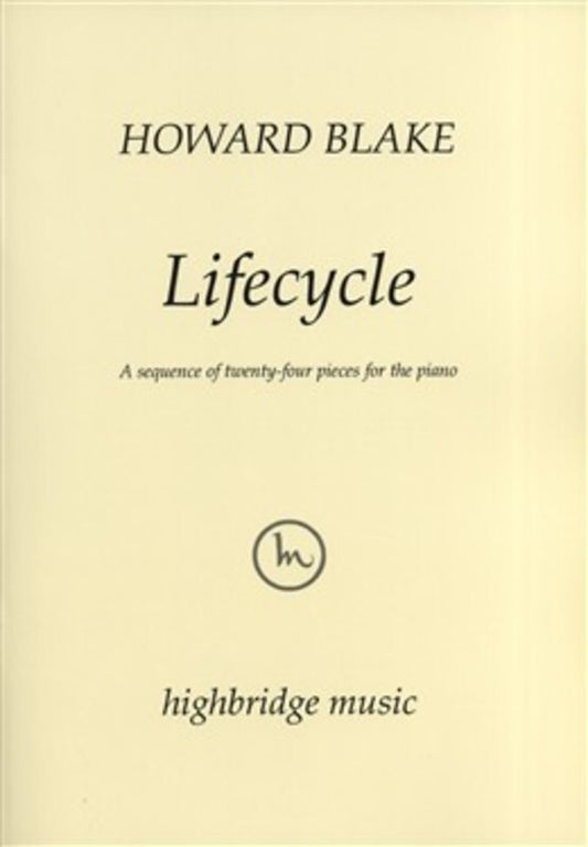 LIFECYCLE A SEQUENCE OF 24 PIANO PIECES