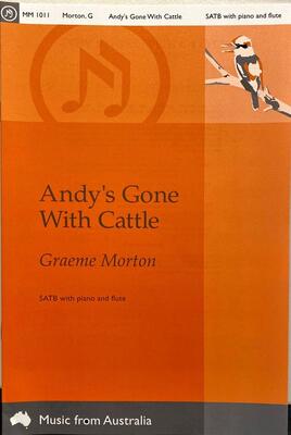 ANDYS GONE WITH CATTLE SATB