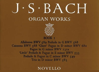 BACH ORGAN WORKS BOOK 2