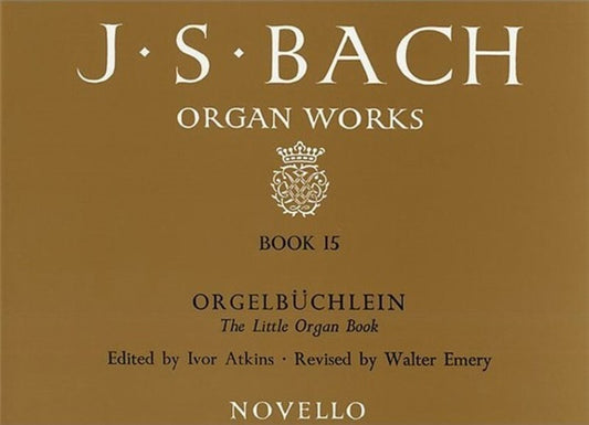 BACH ORGAN WORKS BOOK 15