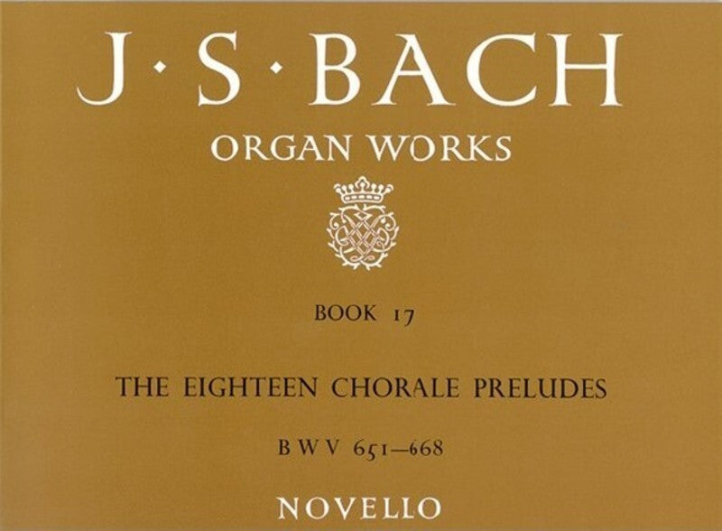 BACH ORGAN WORKS BOOK 17