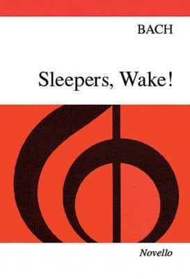 BACH - SLEEPERS WAKE VOCAL SCORE
