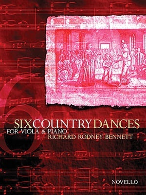 BENNETT - 6 COUNTRY DANCESFOR  VIOLA/PIANO