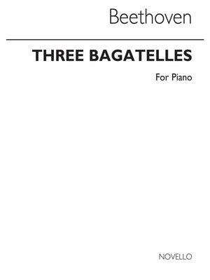 BEETHOVEN 3 BAGATELLES FOR PIANO(ARC)