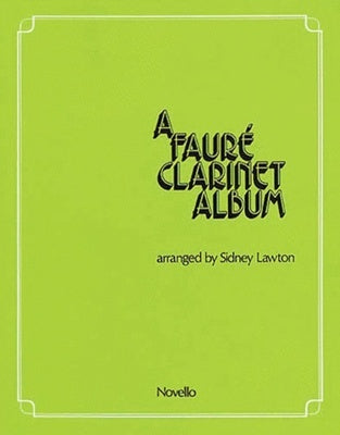 A FAURE CLARINET ALBUM
