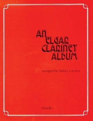 AN ELGAR CLARINET ALBUM