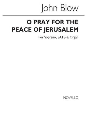 BLOW O PRAY FOR PEACE JERUSALEM S/SATB(A
