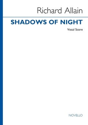 ALLAIN - SHADOWS OF NIGHT VOCAL SCORE