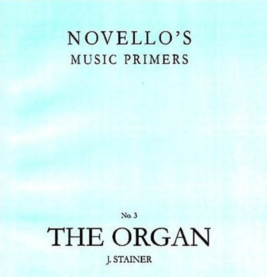 STAINER ORGAN PRIMER 3