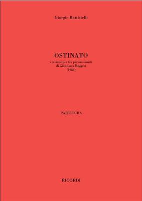 BATTISTELLI - OSTINATO FOR 3 PERCUSSIONISTS