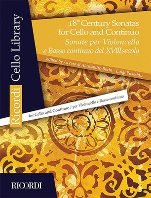 18TH CENTURY SONATAS FOR CELLO & CONTINUO