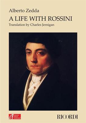ALBERTO ZEDDA - A LIFE WITH ROSSINI