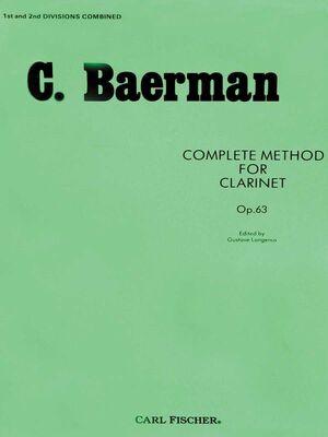 BAERMAN - COMPLETE METHOD FOR CLARINET OP 63
