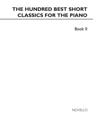 100 BEST SHORT CLASSICS PNO BK.2
