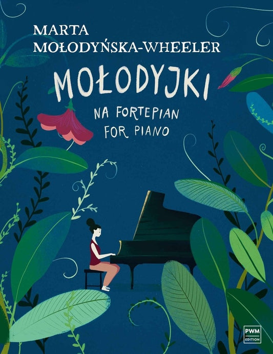 MOLODYNSKA-WHEELER - MOLODYJKI FOR PIANO