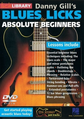 ABSOLUTE BEGINNER BLUES LICKS DVD