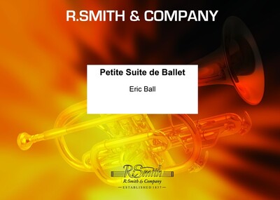 BALL - PETITE SUITE DE BALLET BRASS BAND SC/PTS