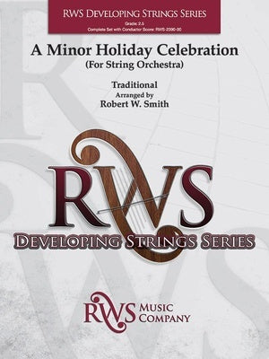 A MINOR HOLIDAY CELEBRATION STRING ORCHESTRA SO2.5 SCORE