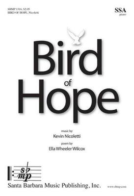 BIRD OF HOPE SSA