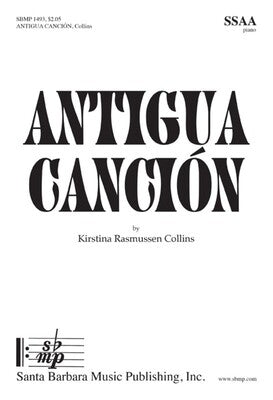 ANTIGUA CANCION SSAA