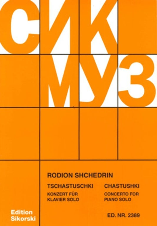 SHCHEDRIN - TSCHASTUSCHKI CONCERTO FOR PIANO SOLO