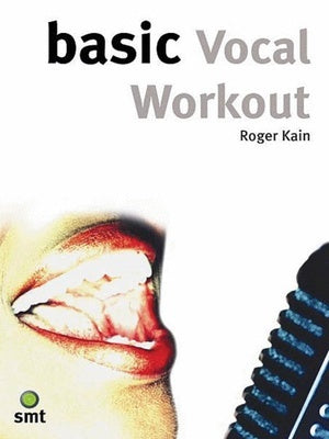 BASIC VOCAL WORKOUT