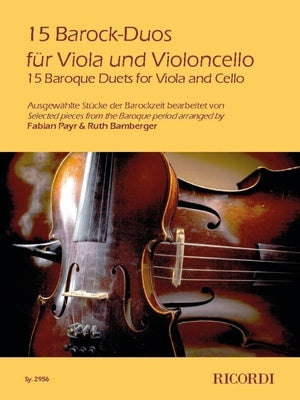 15 BAROQUE DUOS FOR VIOLA AND CELLO