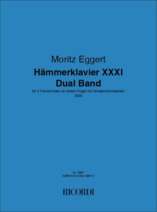 EGGERT - HAMMERKLAVIER XXXI DUAL BAND FOR PIANO DUET