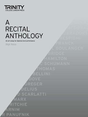 A RECITAL ANTHOLOGY HIGH VOICE