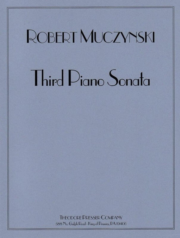 MUCZYNSKI - THIRD PIANO SONATA OP 35