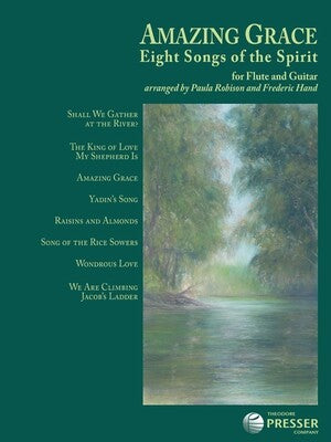 AMAZING GRACE 8 SONGS OF THE SPIRIT FLUTE/GUITAR
