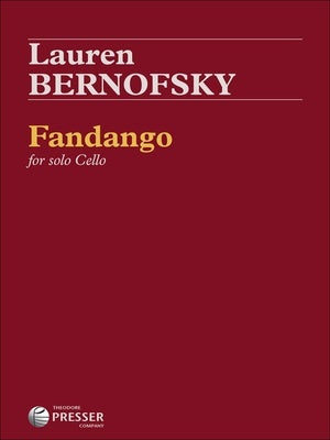 BERNOFSKY - FANDANGO FOR SOLO CELLO