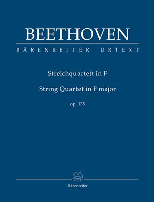 BEETHOVEN - STRING QUARTET F MAJOR OP 135 STUDY SCORE