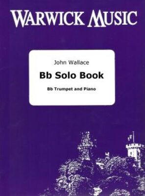 B FLAT SOLO BOOK FOR TRUMPET/PIANO