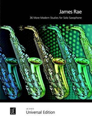 36 MORE MODERN STUDIES FOR SOLO SAXOPHONE