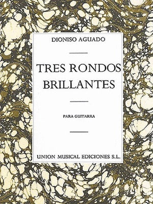 AGUADO 3 RONDOS BRILLANTES GUITAR SOLO