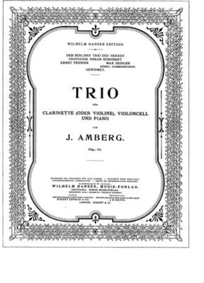 AMBERG - TRIO OP 11 CLARINET/CELLO/PIANO SC/PTS