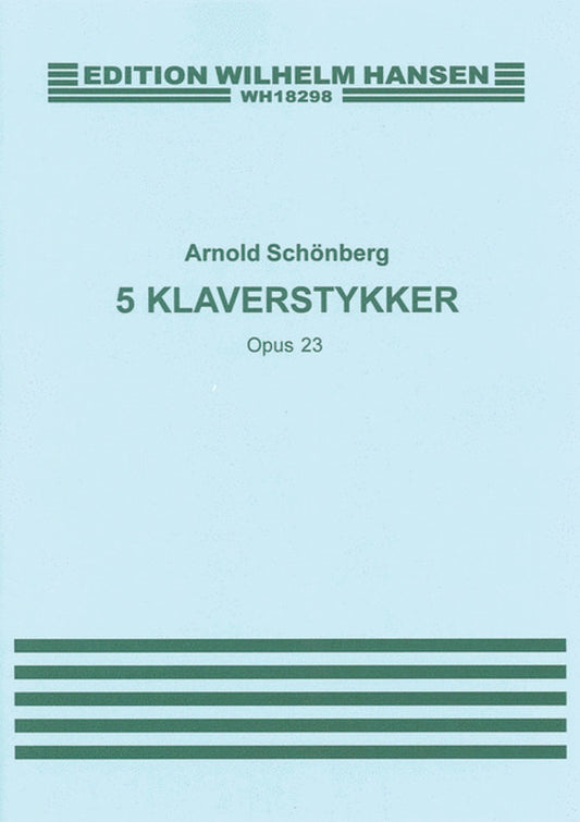 SCHOENBERG 5 PIECES OP.23 PNO