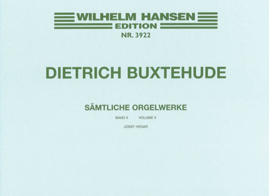 BUXTEHUDE ORGAN WORKS VOL.2