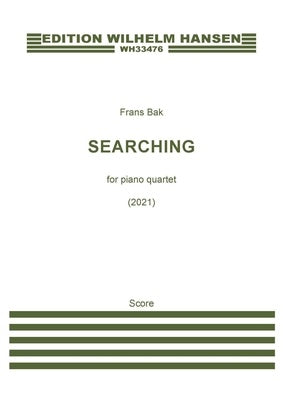 BAK - SEARCHING FOR PIANO QUARTET SC/PTS
