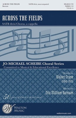 ACROSS THE FIELDS SATB