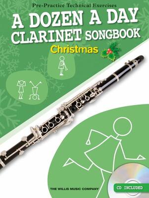A DOZEN A DAY CLARINET SONGBOOK CHRISTMAS BK/CD