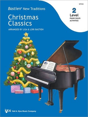 BASTIEN NEW TRADITIONS CHRISTMAS CLASSICS LEVEL 2