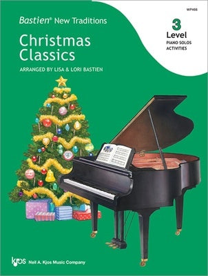 BASTIEN NEW TRADITIONS CHRISTMAS CLASSICS LEVEL 3