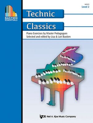BASTIEN ESSENTIALS TECHNIC CLASSICS LEVEL 2