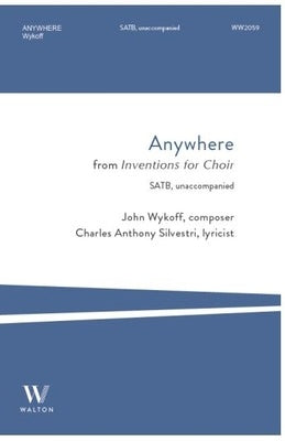 ANYWHERE FROM INVENTIONS FOR CHOIR SATB A CAPPELLA