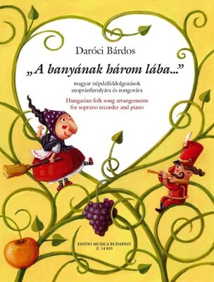 BARDOS - A BANYANAK HAROM LABA DESCANT RECORDER/PIANO