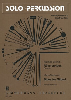 BLUES FOR GILBERT/REVE CURIEUX VIBRAPHONE SOLO