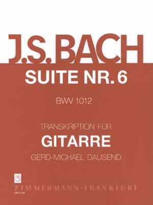 BACH - SUITE NO 6 BWV 1012 GUITAR ARR DAUSEND