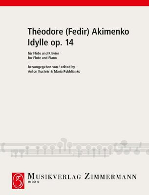 AKIMENKO - IDYLLE OP 14 FOR FLUTE/PIANO